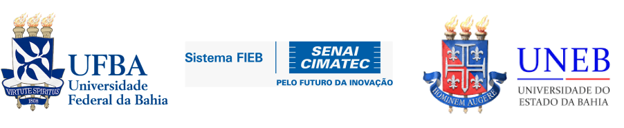 Organização - UFBA - SENAI-CIMATEC - UNEB